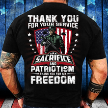 Load image into Gallery viewer, Thank You For Your Service Sacrifice And Patriotism T-Shirt