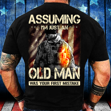 Load image into Gallery viewer, Assuming I'm Just An Old Man T-Shirt