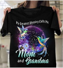 Load image into Gallery viewer, My Greatest Blessing Calls Me Mom And Grandma T-Shirt