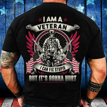 Load image into Gallery viewer, Veteran I Can Fix Stupid T-Shirt