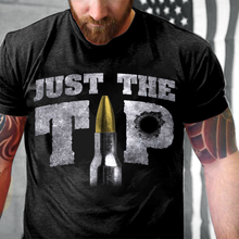 Load image into Gallery viewer, Just The Tip T-Shirt