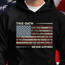 Load image into Gallery viewer, This Oath Never Expires Hoodies