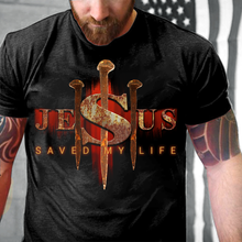 Load image into Gallery viewer, Jesus Saved My Life T-Shirt