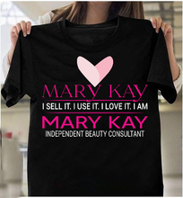 Load image into Gallery viewer, Mary Kay I Sell It, I Use It, I Love It T-Shirt