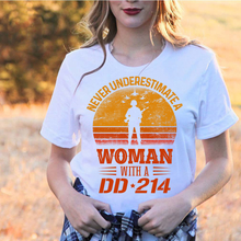 Load image into Gallery viewer, Female Veteran Never Underestimate A Woman With A DD-214 T-Shirt