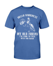 Load image into Gallery viewer, Marines Shirt Hello Darkness My Old Friend I've Come To Talk With You Again T-Shirt