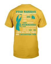Load image into Gallery viewer, PTSD Warrior I Know All These Things And I Am Surviving Them T-Shirt