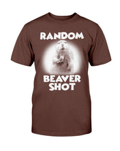 Load image into Gallery viewer, Random Beaver Shot T-Shirt