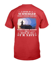 Load image into Gallery viewer, I'm a US Navy Submariner Shirt Proud Submariner Veteran T-Shirt