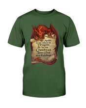 Load image into Gallery viewer, Do Not Meddle In The Affairs Of Dragons For You Are Crunchy T-Shirt