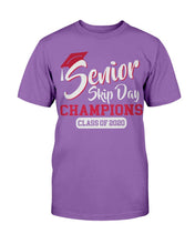 Load image into Gallery viewer, Senior Skip Day Champions Class Of 2020 T-Shirt