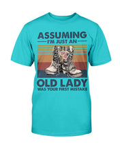 Load image into Gallery viewer, Female Veteran Assuming I'm Just An Old Lady T-Shirt