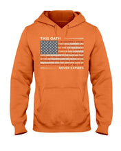 Load image into Gallery viewer, This Oath Never Expires Hoodies