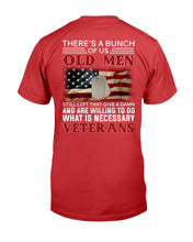 Load image into Gallery viewer, There's A Bunch Of Us Old Men T-Shirt