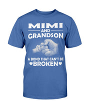 Load image into Gallery viewer, Mimi And Grandson A Bond That Can't Be Broken T-Shirt
