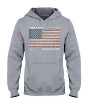 Load image into Gallery viewer, This Oath Never Expires Hoodies