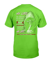 Load image into Gallery viewer, My Life Is Not Your Story To Tell T-Shirt