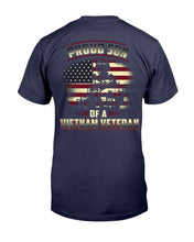 Load image into Gallery viewer, Proud Son Of A Vietnam Veteran T-Shirt
