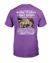 Load image into Gallery viewer, I Am A Grumpy Old Marine Veteran, I Served, I Sacrificed, I Don't Regret T-Shirt