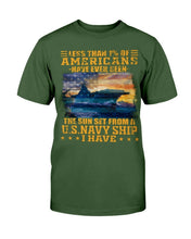 Load image into Gallery viewer, Less Than 1% Of Americans Have Ever Seen The Sunset From A U.S. Navy Ship T-Shirt