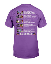 Load image into Gallery viewer, I Have Sacrificed A Lot In My Life So That You May Live Free T-Shirt