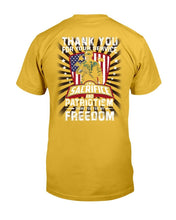 Load image into Gallery viewer, Thank You For Your Service Sacrifice And Patriotism T-Shirt