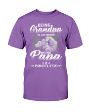 Load image into Gallery viewer, Being Grandpa Is An Honor Being Papa Is Priceless T-Shirt