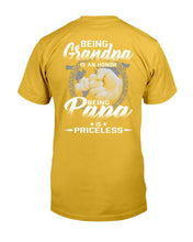 Load image into Gallery viewer, Being Grandpa Is An Honor Being Papa Is Priceless T-Shirt