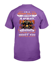 Load image into Gallery viewer, I'm A Grumpy Old Man I Was Born In April I'll Just Shoot You And Be Done With It T-Shirt