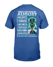 Load image into Gallery viewer, Kings Are Born In August Will Keep It Real 100% T-Shirt