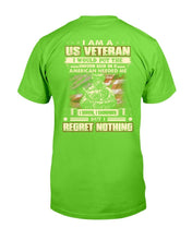 Load image into Gallery viewer, I Am A U.S. Veteran I Would Put The Uniform Back On If American Needed Me T-Shirt