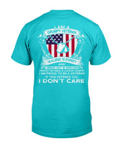 Load image into Gallery viewer, I Am A Grumpy Veteran If This Offends You I Don't Care T-Shirt