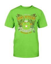 Load image into Gallery viewer, I Am An Army Veteran Shirt Like My Father Before Me T-Shirt