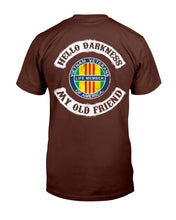 Load image into Gallery viewer, Hello Darkness My Old Friend T-Shirt