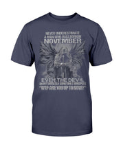 Load image into Gallery viewer, Never Underestimate A Man Who Was Born In November Even The Devil T-Shirt
