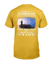 Load image into Gallery viewer, I'm a US Navy Submariner Shirt Proud Submariner Veteran T-Shirt