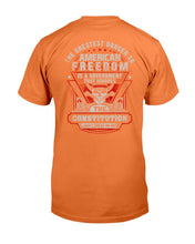 Load image into Gallery viewer, The Greatest Danger To American Freedom Is A Government That Ignores The Constitution T-Shirt