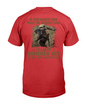 Load image into Gallery viewer, In Your Darkest Hour When The Demons Come Call On Me Brother T-Shirt