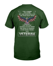 Load image into Gallery viewer, I Was A Warrior I Am No Hero T-Shirt