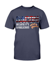 Load image into Gallery viewer, Bacon Because It's Infidelicious T-Shirt