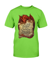 Load image into Gallery viewer, Do Not Meddle In The Affairs Of Dragons For You Are Crunchy T-Shirt