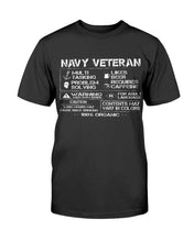 Load image into Gallery viewer, Navy Veteran Contents May Vary In Colors T-Shirt