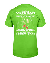 Load image into Gallery viewer, I Am A Veteran I Love Freedom I Love My Country T-Shirt