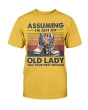 Load image into Gallery viewer, Female Veteran Assuming I'm Just An Old Lady T-Shirt