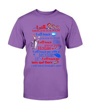 Load image into Gallery viewer, Teacher I Will Teach You In A Room, I Will Teach You Now On Zoom T-Shirt