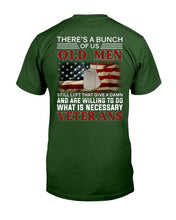 Load image into Gallery viewer, There's A Bunch Of Us Old Men T-Shirt