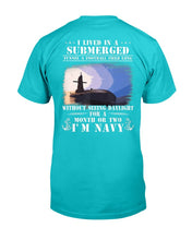 Load image into Gallery viewer, I'm a US Navy Submariner Shirt Proud Submariner Veteran T-Shirt