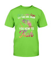 Load image into Gallery viewer, Move Over Boys Let This Girl Show You How To Fish T-Shirt