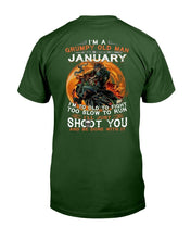 Load image into Gallery viewer, I'm A Grumpy Old Man I Was Born In January I'm Too Old To Fight Too Slow To Run T-Shirt