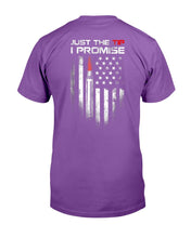 Load image into Gallery viewer, Just The Tip I Promise T-Shirt